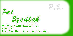 pal szedlak business card